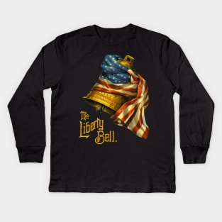 Liberty Bell Kids Long Sleeve T-Shirt